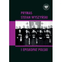Prymas Stefan Wyszy�ski i episkopat Polski