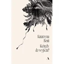 Kt�r�dy do wyj�cia?