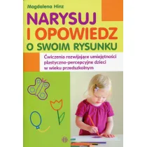 Narysuj i opowiedz o swoim rysunku