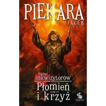 �wiat Inkwizytor�w T.4 P�omie� i krzy�