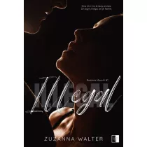 Illegal. Rodzina Moretti. Tom 1