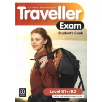 Traveller Exam. Student's Book. Level B1+/B2