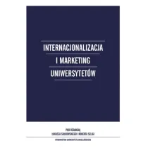 Internacjonalizacja i marketing Uniwersytet�w