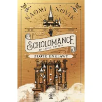 Z�ote enklawy. Scholomance. Lekcja trzecia
