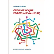 Organizacyjne porozumiewanie si�