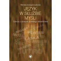 J�zyk w s�u�bie my�li