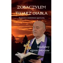 Zobaczy�em twarz diab�a Rozmowy z wieloletnim egzorcyst�