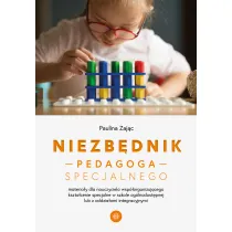 Niezb�dnik pedagoga specjalnego. Materia�y dla nauczyciela wsp�organizuj�cego kszta�cenie specjalne w szkole og�lnodost�pnej lub z oddzia�ami integracyjnymi