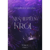 Nie�miertelny Kr�l. Bogini. Tom 2. Cz�� 2
