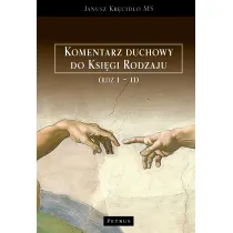 Komentarz duchowy do Ksi�gi Rodzaju (RDZ 1-11)