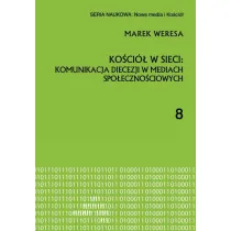 Ko�ci� w sieci: komunikacja diecezji w mediach spo�eczno�ciowych