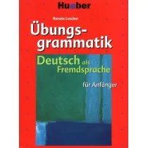 Ubungsgrammatik fur Anfanger Gramatyka