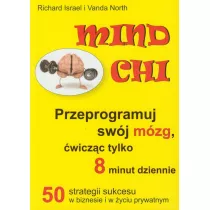 Mind Chi Przeprogramuj swj mzg