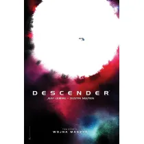 Wojna maszyn. Descender. Tom 6