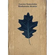 Budzenie drzew