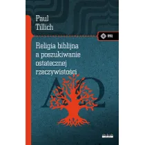 Religia biblijna a poszukiwanie ostatecznej rzeczywisto�ci