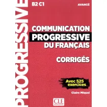 Communication progressive du francais. Corriges. Avance
