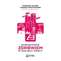 Zarz�dzanie zdrowiem w miejscu pracy