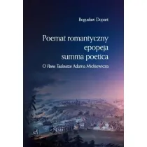 Poemat romantyczny, epopeja, summa poetica