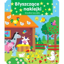 Byszczce naklejki. Brzydkie kacztko