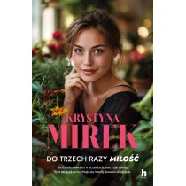 Do trzech razy mi�o��