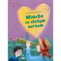 Miasto ze zotym sercem