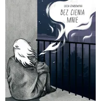 Bez cienia mnie