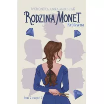 Krlewna. Rodzina Monet. Tom 2. Cz 2