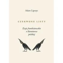 Czerwone listy eseje frankistowskie o literaturze polskiej