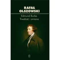 Edmund Burke. Trwa�o�� i zmiana