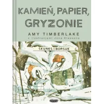 Kamie�, papier, gryzonie. Skunks i Borsuk. Tom 3