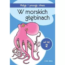 Maluj i poznaj sowa. W morskich gbinach