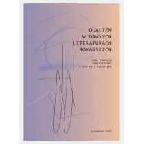 Dualizm w dawnych literaturach roma�skich