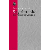 Szymborska po Pawlikowskiej. Dialogi mimowolne