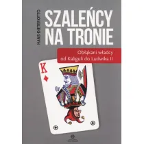 Szale�cy na tronie