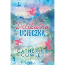 Delikatna ucieczka. Sparrow Falls. Tom 2