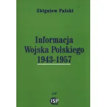 Informacja Wojska Polskiego 1943-1957