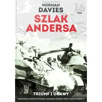 Triumf i obawy. Szlak Andersa. Tom 16