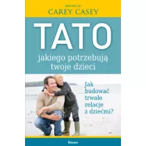 Tato jakiego potrzebuj� twoje dzieci