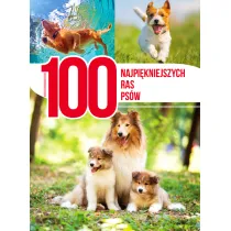 100 najpi�kniejszych ras ps�w