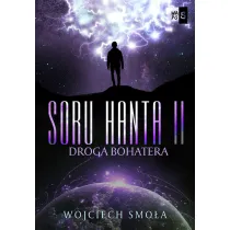 Droga bohatera. Soru Hanta. Tom 2