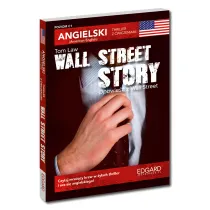 Wall Street Story. Angielski thriller z �wiczeniami