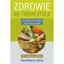 Zdrowie na twoim stole. Jak, kiedy, ile i co je? Schorzenia trzustki