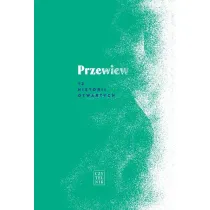 Przewiew. 12 historii otwartych
