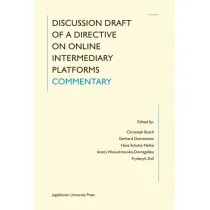 Discussion Draft of a Directive on Online Intermediary Platforms Commentary