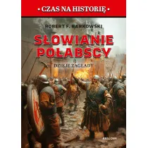 S�owianie po�abscy. Dzieje zag�ady