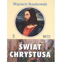 �wiat Chrystusa. Tom 2