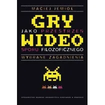 Gry wideo jako przestrze� sporu filozoficznego