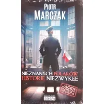 Nieznanych Polak�w historie niezwyk�e