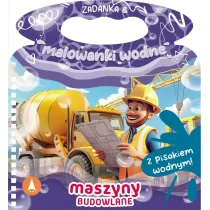 Malowanka 200X140  Zadanka & malowanki wodne. Maszyny budowlane  PISAK SKRZAT 980669